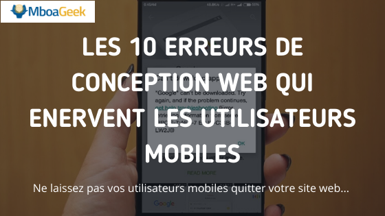 Les 10 erreurs de conception web qui énervent les utilisateurs mobiles