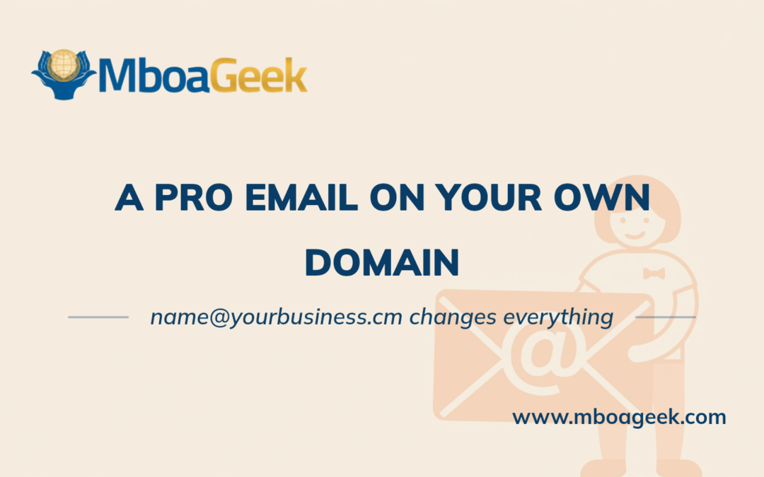 How to Create a Professional Email Address in Cameroon
