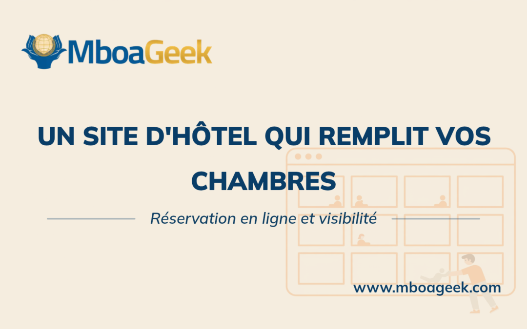 Site web pour hôtel : réservation en ligne et visibilité
