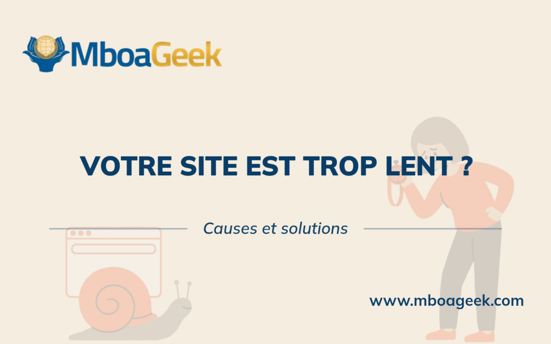 Votre site est trop lent ?