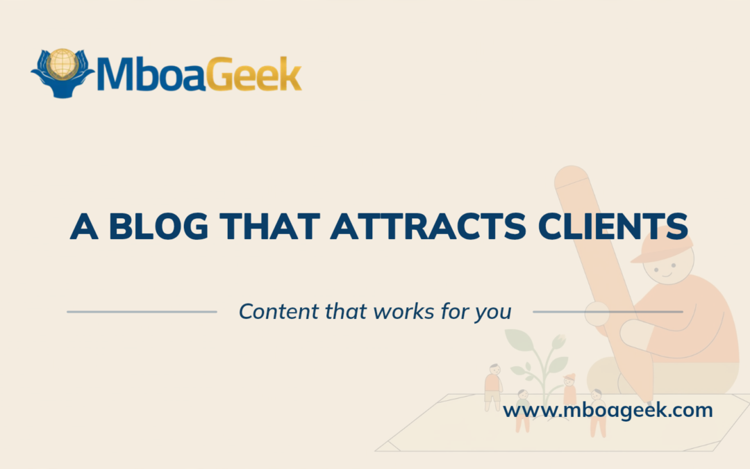 A business blog that attracts clients