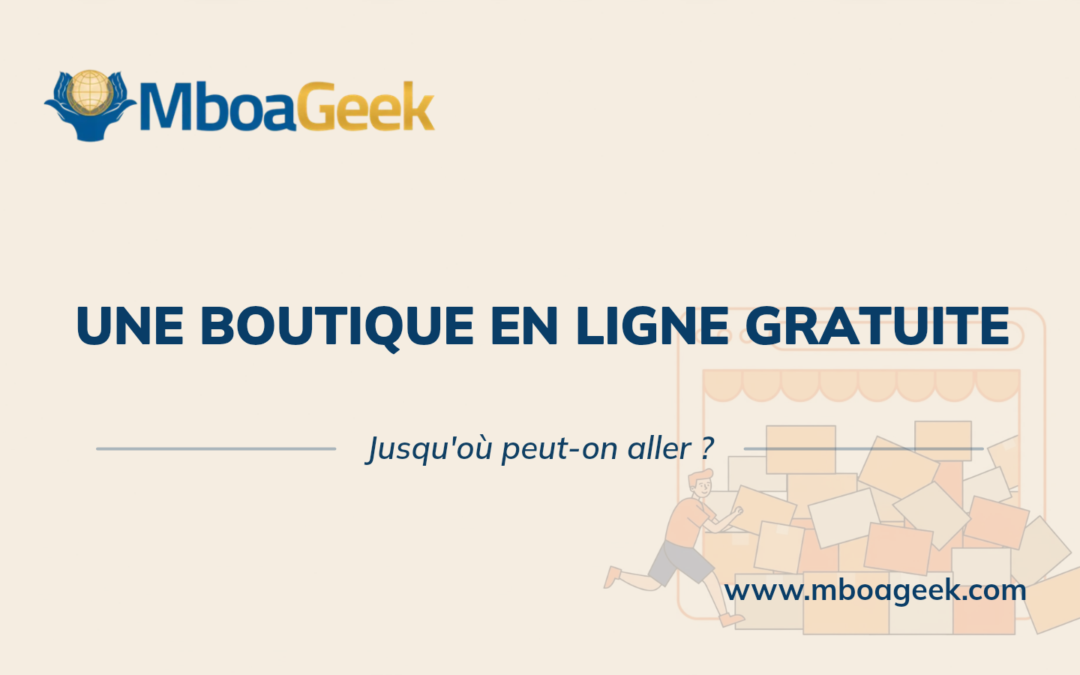 Une boutique en ligne gratuite