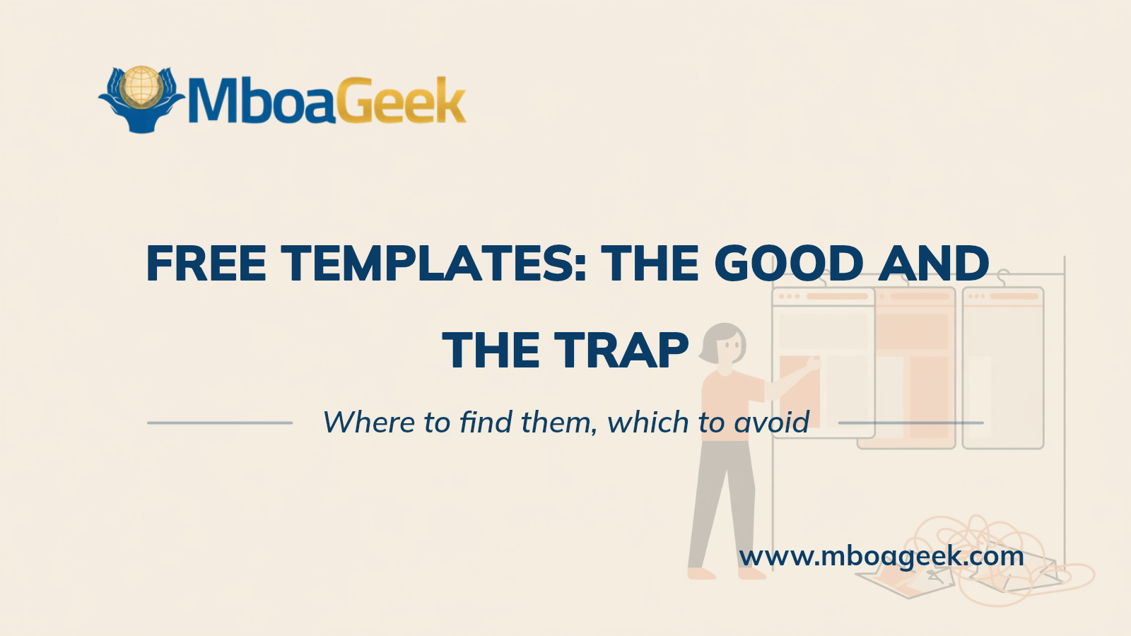 Free templates: the good and the trap