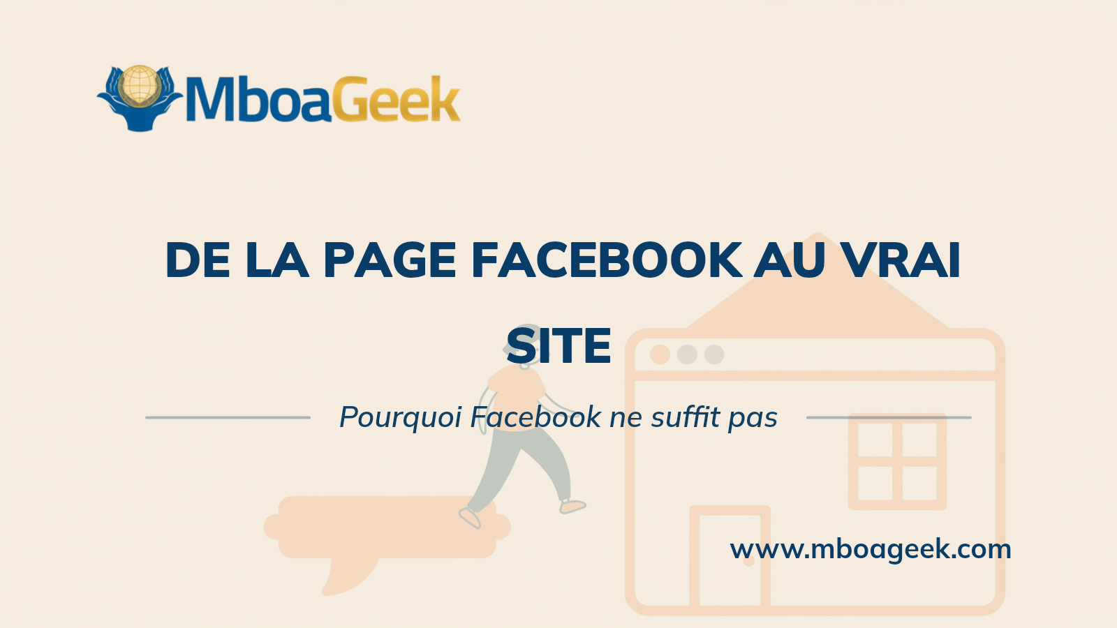 De la page Facebook au vrai site
