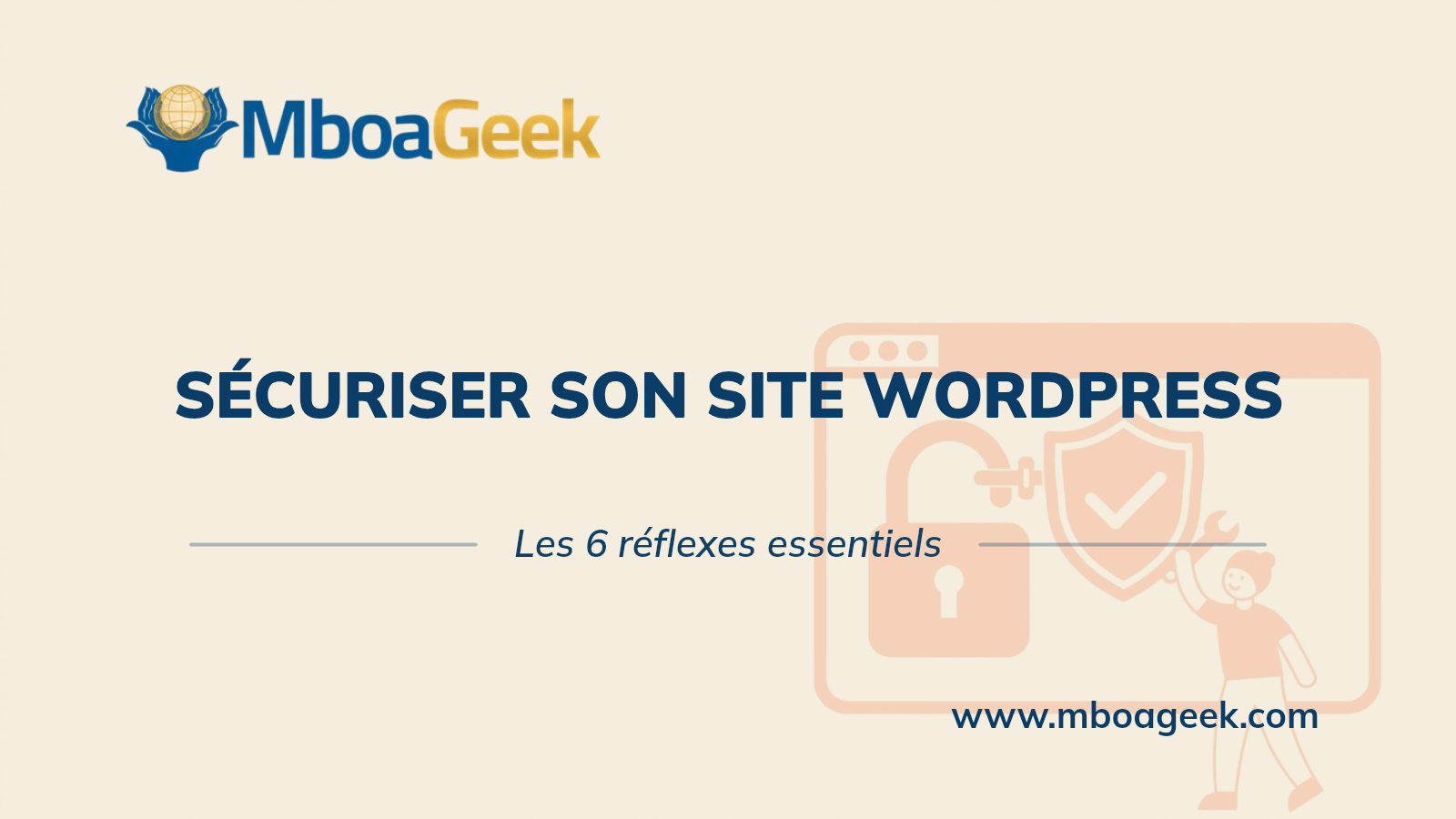 Sécuriser son site WordPress