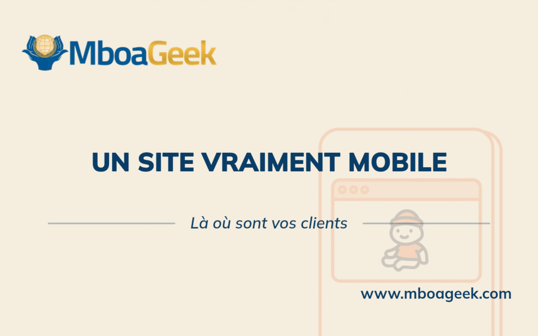 Un site vraiment adapté au mobile