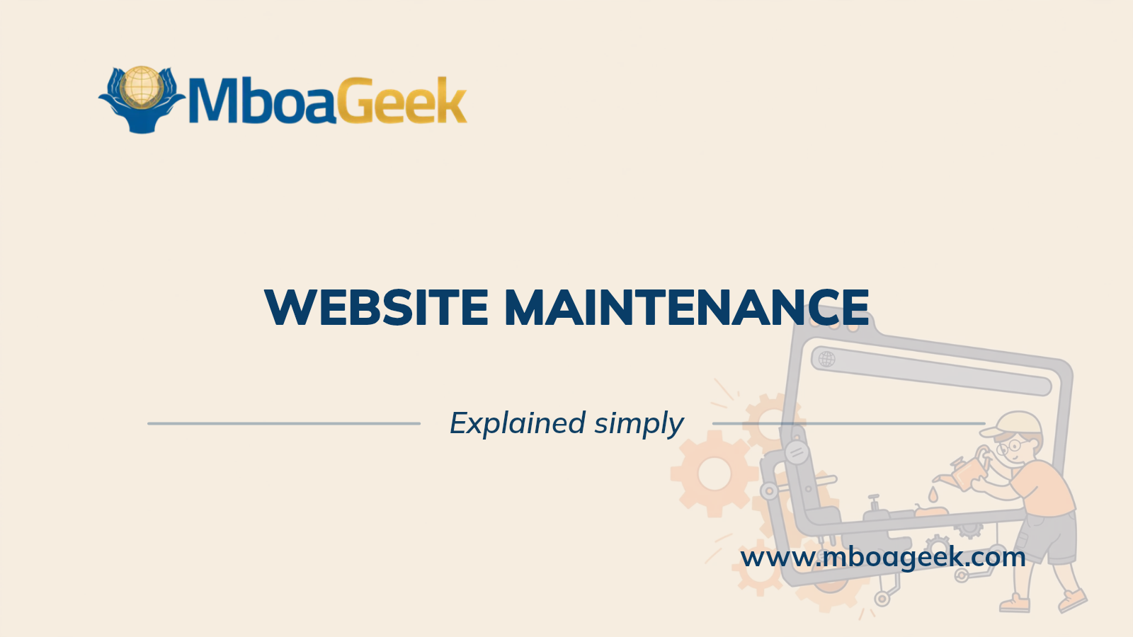 Website maintenance explained