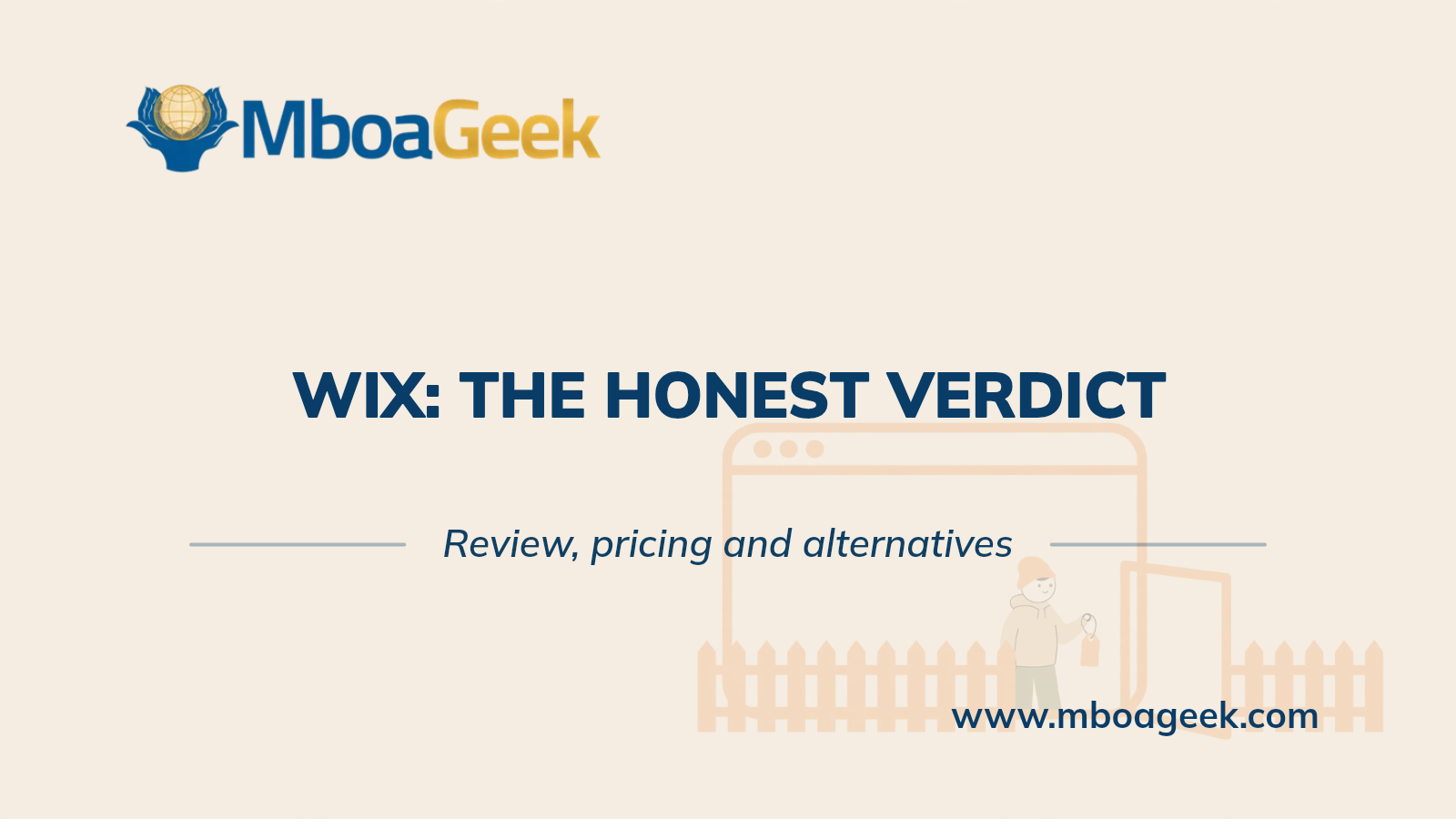 Wix: the honest verdict
