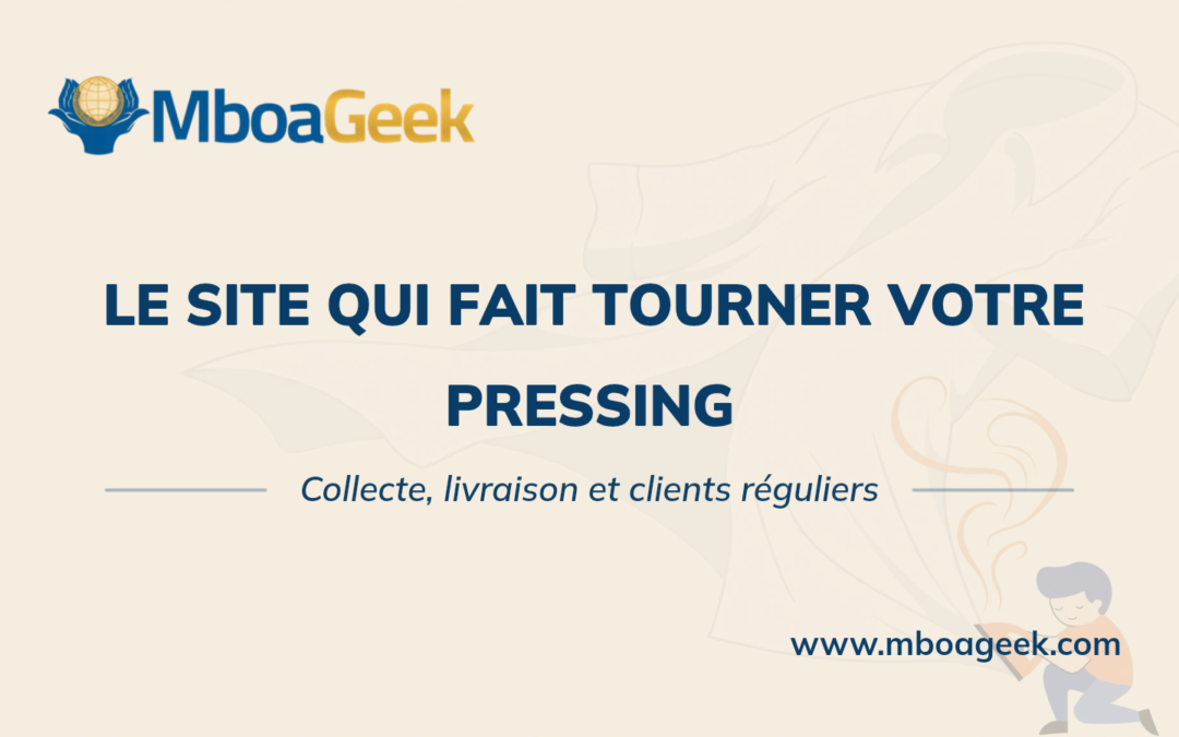 Créer un site web pour un pressing au Cameroun