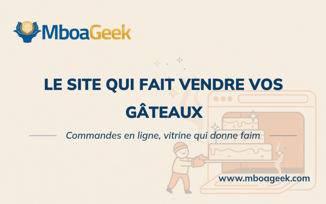 Créer un site web pour une boulangerie-pâtisserie au Cameroun