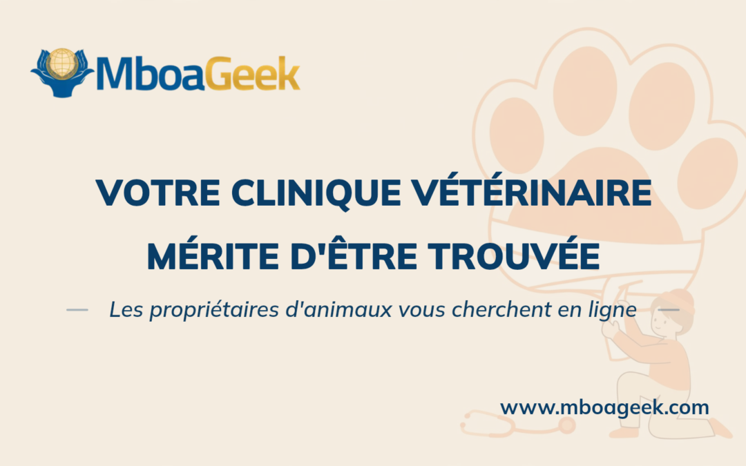 Votre clinique vétérinaire mérite d'être trouvée – Les propriétaires d'animaux vous cherchent en ligne