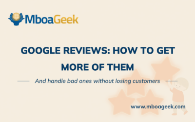 Google Reviews for Your Business: How to Get Them and Manage Them Well