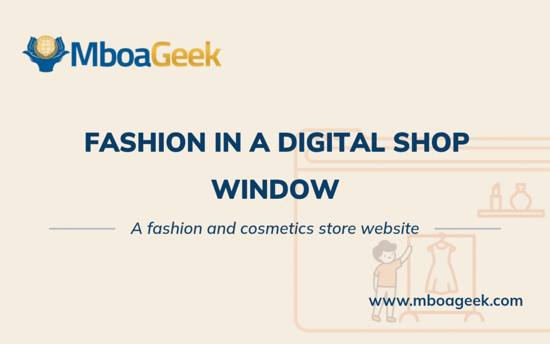 Building a Fashion and Cosmetics Store Website in Cameroon