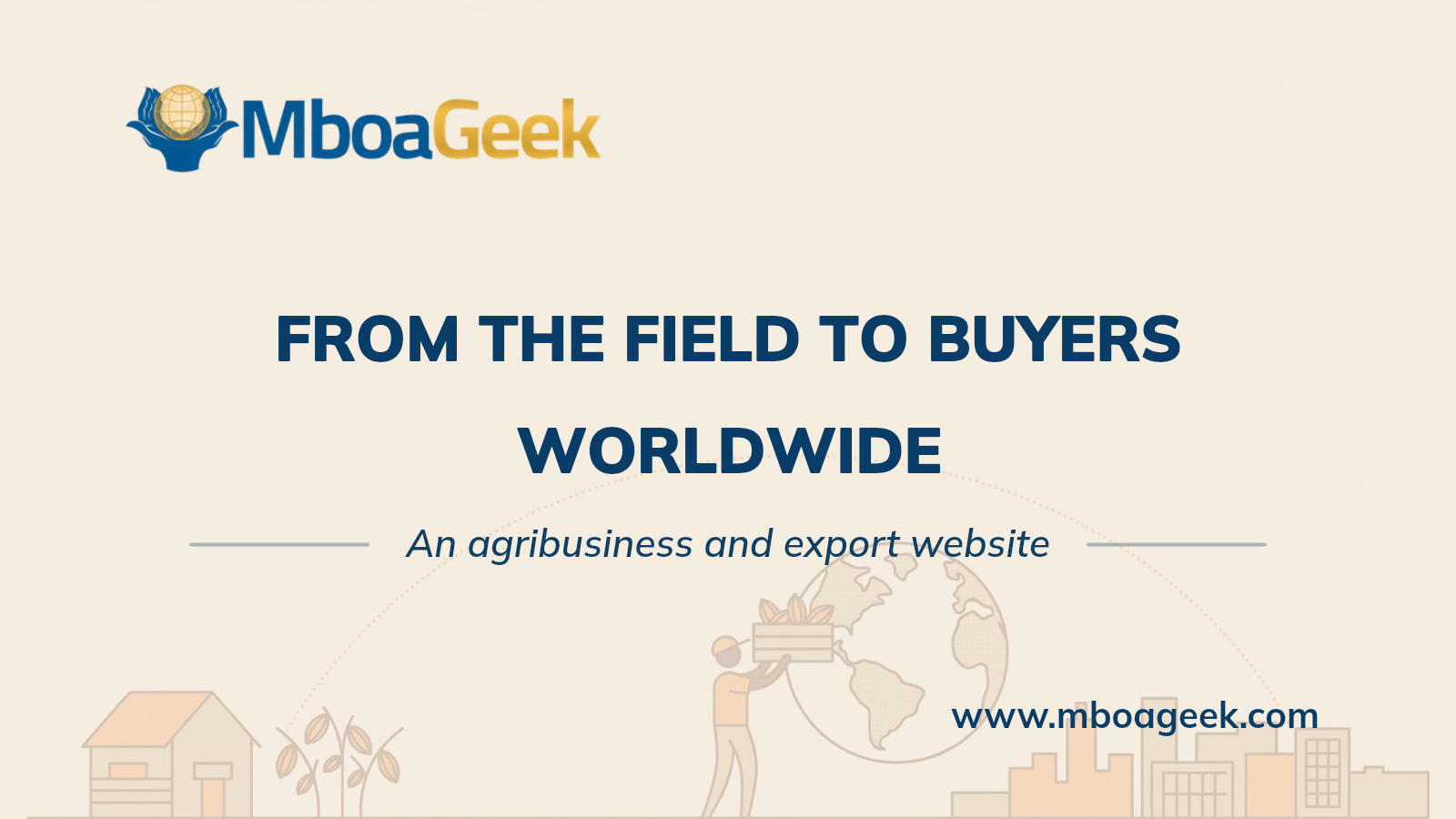 Building an Agribusiness and Export Website in Cameroon