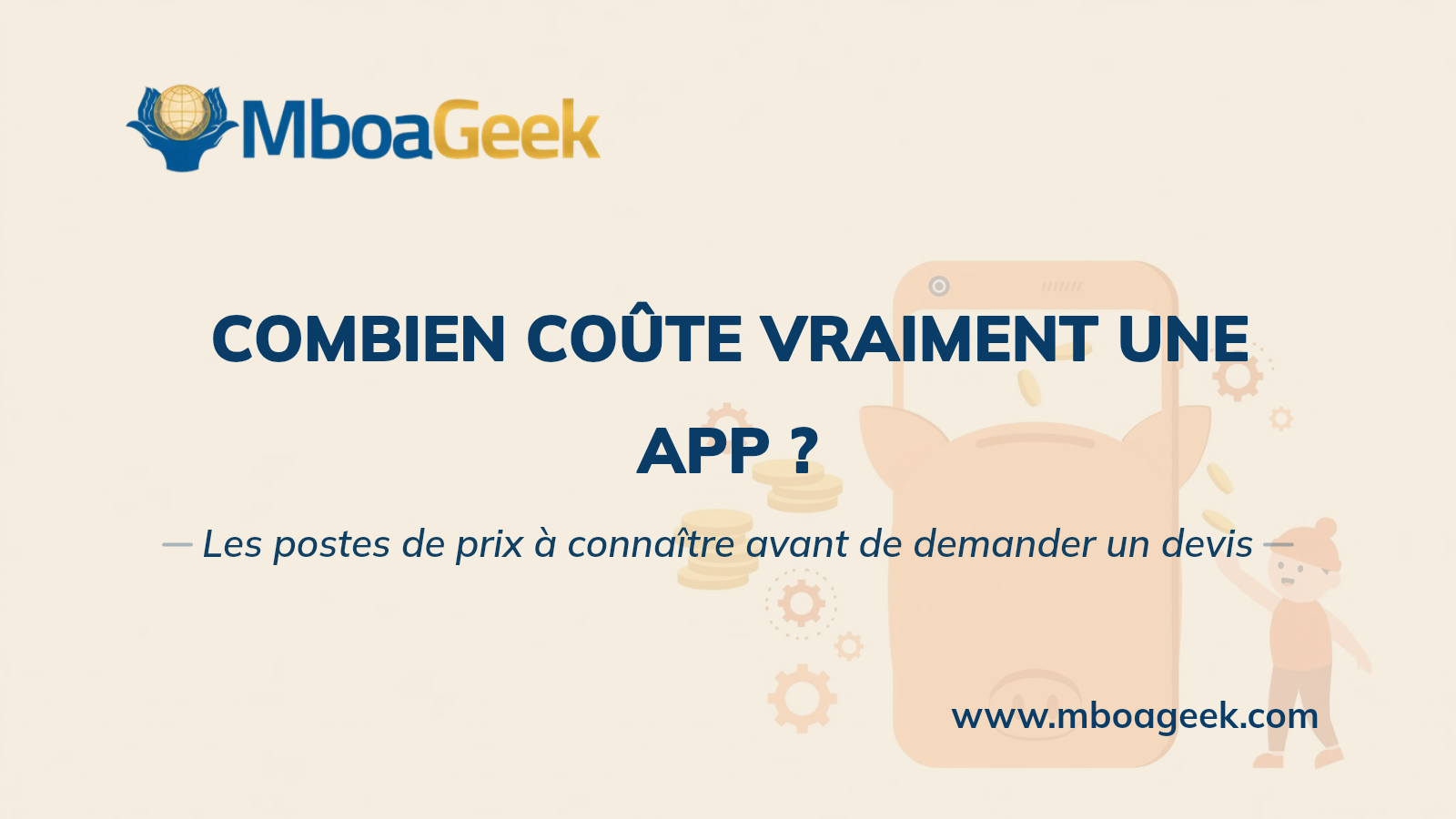 Coût d'une application mobile au Cameroun : le guide des prix