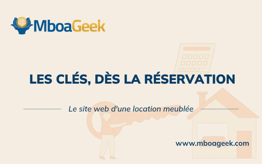 Créer un site web pour la location de logements meublés au Cameroun