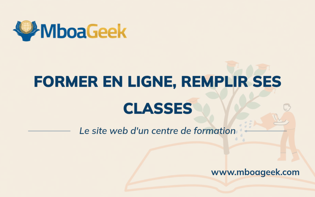 Créer un site web pour un centre de formation au Cameroun
