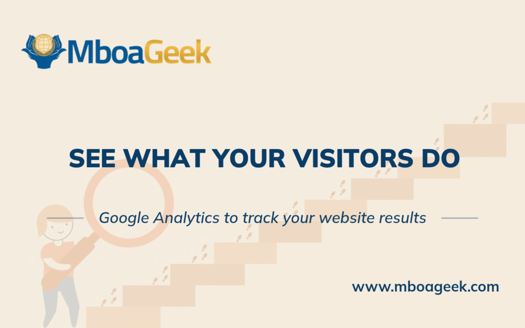 Google Analytics: Tracking Your Website Results