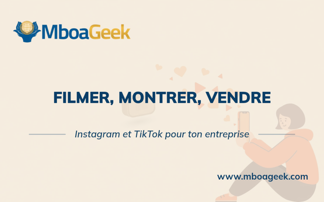 Instagram et TikTok pour une entreprise au Cameroun